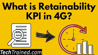 What Is Retainability KPI How would you Define it [upl. by Nipahc]