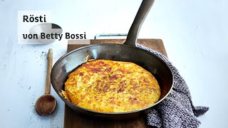 Rösti  Rezept von Betty Bossi [upl. by Riada]