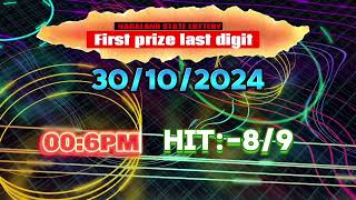 First Prize Last Digit 301024 Nagaland State Lottery Target Number Lottery Sambad Target [upl. by Knitter]