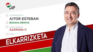 Aitor Estebani elkarrizketa Bizkaia Irratian [upl. by Lilyan]