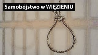 Samobójstwo w WIĘZIENIU [upl. by Niar]