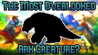 These 10 Ark Tames Are Extremely Overlooked They NEED More [upl. by Skeie]