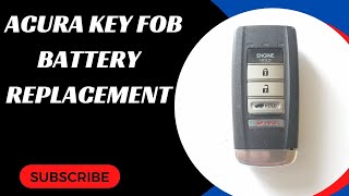 Acura ILX MDX RDX RLX TLX Key Fob Battery Replacement [upl. by Socha]