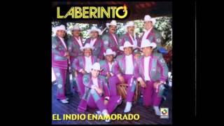 Grupo Laberinto  El Indio Enamorado [upl. by Naloc]