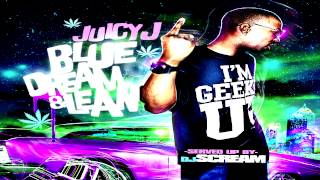 Juicy J Blue Dream And Lean [upl. by Dnomed265]