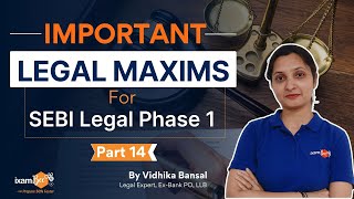 Important Legal Maxims for SEBI Legal Phase I  Part 14  By Vidhika Mam [upl. by Ambrose]