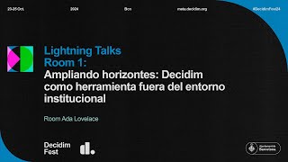 Ampliando horizontes Decidim como herramienta fuera del entorno institucional [upl. by Elwyn219]