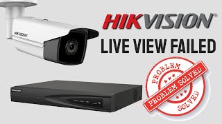 Hikvision NVR Live View Failed [upl. by England]