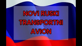 NOVI RUSKI TRANSPORTNI AVIONZAMENA ZA AN26 I AN72 [upl. by Imiaj]