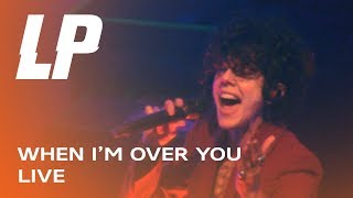 LP  When Im Over You Live in Ekaterinburg 2019 [upl. by Yrac]