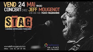 Stag en concert chez Jeff Mougenot 24 05 24 [upl. by Lombardi]