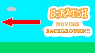 How To Make A Scrolling Background In Scratch [upl. by Ledarf732]