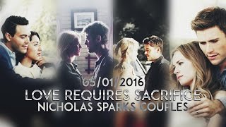 Nicholas Sparks Movies  Love requires sacrifice [upl. by Corb]