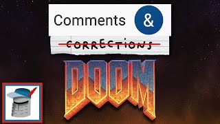 Comments amp Corrections Doom Part 1 [upl. by Alleunamme]