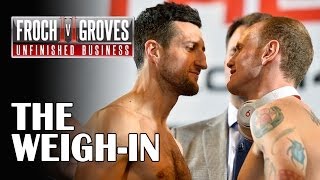 Froch v Groves II  The WeighIn [upl. by Einnaf]