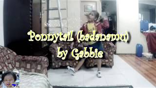 Gabbies quotI got a ponytailquot challenge [upl. by Euphemie]