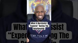 What A Narcissist Expects During A Relationship narcissist narcissistsurvivor narcabuse [upl. by Islean]