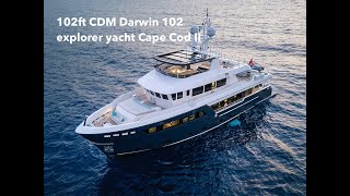 Cantiere delle Marche CDM Darwin 102 Cape Cod II luxury explorer yacht [upl. by Wessling]