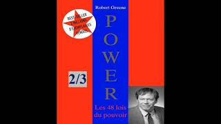 POWER Les 48 lois du Pouvoir de ROBERT GREEN Partie 2 LIVRE AUDIO [upl. by Margalit]