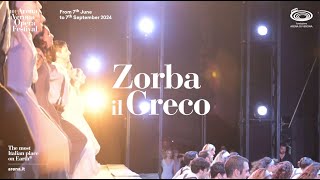 Zorba il Greco  101 Arena di Verona Opera Festival 2024  Trailer ENG  30 sec [upl. by Id415]