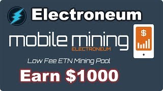 Electronieum mobile App For Mining  ETN Mobile Mining App  Earn 1000 Per Month [upl. by Amliw]