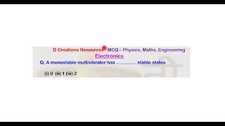 MCQ Q 120 monostable bistable multivibrator astable flipflop IC 555 D Creations Resources [upl. by Donnenfeld420]