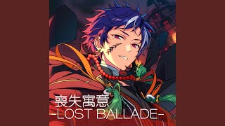 喪失寓意 LOST BALLADE [upl. by Natloz]