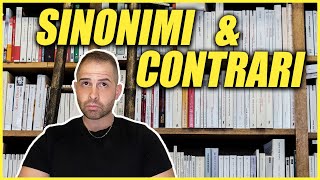 SINONIMI e CONTRARI conosciamoli insieme [upl. by Nagoh]