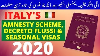 ITALYS IMMIGRATION 2020  DECRETO FLUSSI AND AMNESTY SCHEME SANATORI IMMIGRATI  VISA GURU [upl. by Quiteri972]