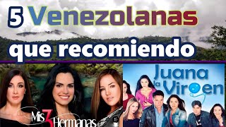 5 Novelas Venezolanas que recomiendo [upl. by Yarised]