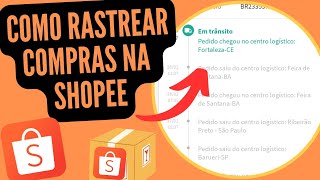 COMO RASTREAR COMPRAS NA SHOPEE  2023 [upl. by Clayberg]