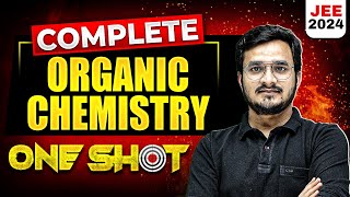 Complete ORGANIC CHEMISTRY in 1 Shot  Maha Revision  JEE Main 2024 [upl. by Zul]