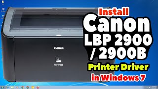 How to Download amp Install Canon LBP 2900  2900B Printer Driver by USB in Windows 7  Hindi [upl. by Langbehn201]