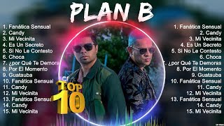 Plan B SONGS  Plan B top songs  Plan B playlist [upl. by Darbee]