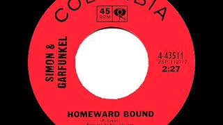 1966 HITS ARCHIVE Homeward Bound  Simon amp Garfunkel mono 45 [upl. by Yrehcaz]