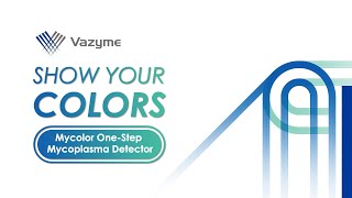 Show Your Colors  Mycolor One  Step Mycoplasma Detector [upl. by Reiss]