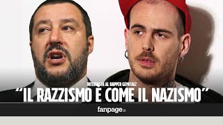 Gemitaiz dopo la polemica con Matteo Salvini quotRazzismo come il nazismo ci andrò sempre controquot [upl. by Vitek245]