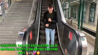 Countrys Tallest Escalator ls ln National Capitalsn Metro Station EVET👍🏻🫶🏻💓🥰 [upl. by Artenahs]