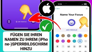 So fügen Sie Ihren Namen zum Sperrbildschirm Ihres iPhones hinzu neues Update [upl. by Emmeline246]