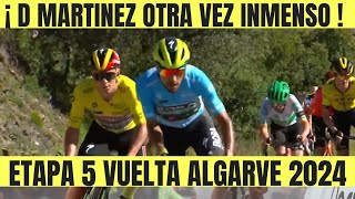 Daniel MARTINEZ VIBRANTE VICTORIA SOBRE REMCO EVENEPOEL 5 ETAPA VOLTA AO ALGARVE 2024 [upl. by Dudden]