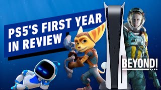 PS5s First Year in Review  Beyond 725 [upl. by Kiah]