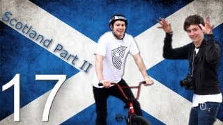 Webisode 17 Scotland Part II [upl. by Urbanna]