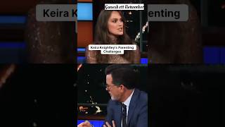 Keira Knightleys Parenting Challenges keiraknightley trending shorts [upl. by Monteria]