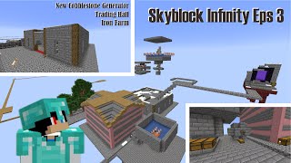 Iron Farm Trading Hall amp Stone Generator  Skyblock Infinity 3 [upl. by Asiluy]