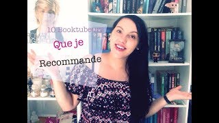 10 Booktubers que je recommande [upl. by Aerdma]