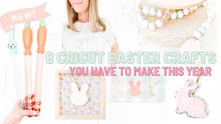 8 Cricut Easter Crafts You Have To Make This Year  2023 Easter Basket Inspiration [upl. by Fidelia39]