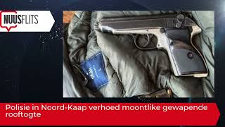 Polisie in NoordKaap verhoed moontlike gewapende rooftogte [upl. by Odelet]