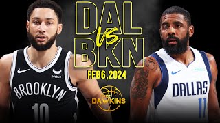 Dallas Mavericks vs Brooklyn Nets Full Game Highlights  February 6 2024  FreeDawkins [upl. by Xenophon76]