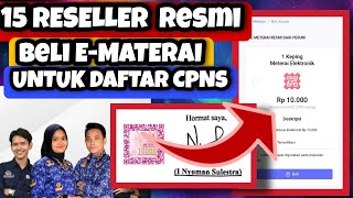 15 RESELLER RESMI EMATERAI UNTUK PENDAFTARAN CPNS  Website Beli E Materai Dalam Pemeliharaan [upl. by Nnelg]