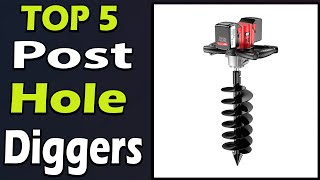 TOP 5 Best Post Hole Diggers Review 2024 [upl. by Ehcram]